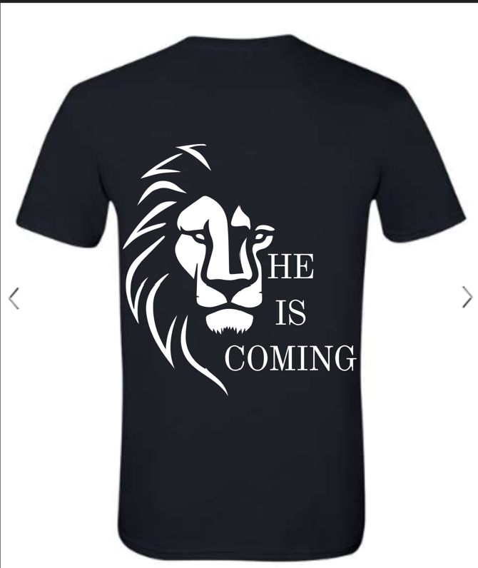 HE IS COMING